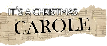 It's A Christmas Carole